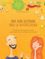 guia ilustrada para la autodisciplina