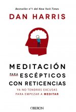 MEITACIÓN PARA ESCÈPTICOS CON RETICENCIAS