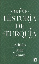 BREVE HISTORIA DE TURQUÍA