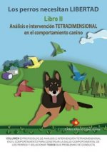 ANÁLISIS E INTERVENCIÓN TETRADIMENSIONAL COMPORTAMIENTO CANINO