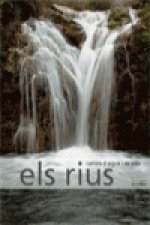 Els rius, camins daigua i de vida