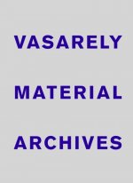 Vasarely Material Archives