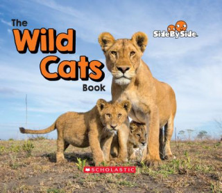 The Wild Cats Book (Side by Side)