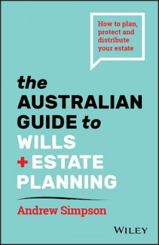Australian Guide to Wills and Estate Planning