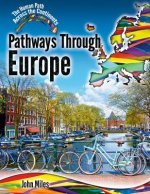 Pathways Through Europe