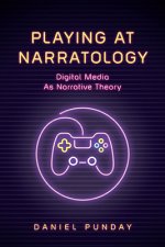 Playing at Narratology
