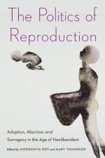 Politics of Reproduction