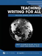 Teaching Writing for All: Process, Genres, and Activities