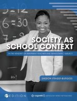 Society as School Context: In the Mindset of Emergent Teacher and Democratic Subject