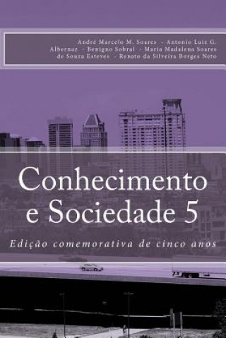 Conhecimento e Sociedade V