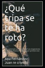 ?qué Tripa Se Te Ha Roto?: ?un Asesinato En Barcelona? Los Inspectores Wert Y Ma Rawson Trabajan Por Primera Vez Juntos