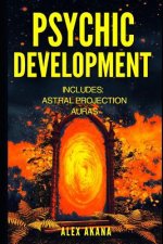 Psychic Development: Astral Projection and Auras
