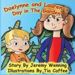 Daelynne & Lauren: Day in the Garden