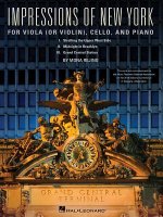 Impressions of New York: For Viola or Violin, Cello and Piano