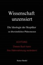 Wissenschaft unzensiert
