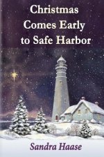 Christmas Comes Early to Safe Harbor