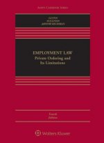 Employment Law: Private Ordering and Its Limitations