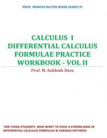 Differential Calculus Formulae Practice Workbook: Calculus I