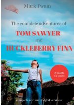 Complete Adventures of Tom Sawyer and Huckleberry Finn