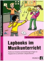 Lapbooks im Musikunterricht - 1.-4. Klasse