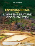 Environmental and Low Temperature Geochemistry, 2nd Edition
