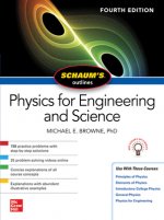 Schaum's Outline of Physics for Engineering and Science, Fourth Edition