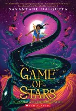 Game of Stars (Kiranmala and the Kingdom Beyond #2)