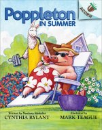 Poppleton in Summer: An Acorn Book (Poppleton #6): Volume 4