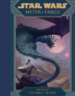 STAR WARS MYTHS FABLES