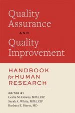 Quality Assurance and Quality Improvement Handbook for Human Research