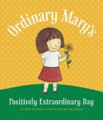 Ordinary Mary's Positively Extraordinary Day