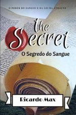 O Segredo Do Sangue: A Torah E a Lei Da Atraç?o