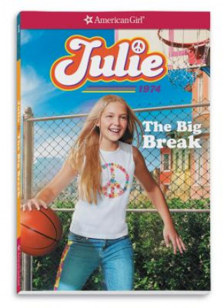 Julie: The Big Break