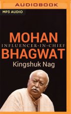 Mohan Bhagwat: Influencer-In-Chief