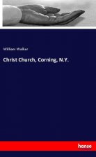 Christ Church, Corning, N.Y.