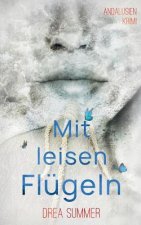 Mit leisen Flugeln