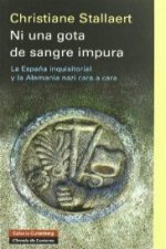 NI UNA GOTA DE SANGRE IMPURA