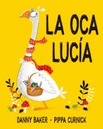 LA OCA LUCÍA