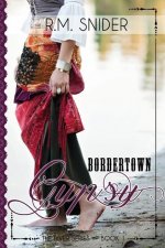 Bordertown Gypsy