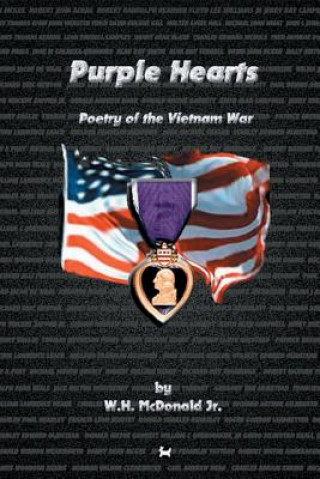 Purple Hearts: Poetry of the Vietnam War