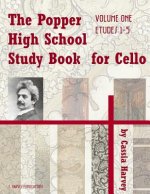 Popper High School Study Book for Cello, Volume One