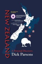 New Zealand A Personal Discovery: A Personal Discovery