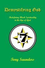 Demystifying God: Redefining Black Spirituality in the Age of iGod