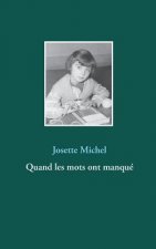 Quand les mots ont manque