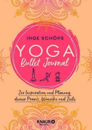 Yoga Bullet Journal (Inge Schöps)(Copertă tare)
