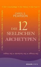 Die 12 seelischen Archetypen