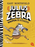 Julius Zebra - Raufen mit den Römern