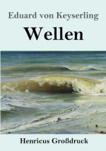 Wellen (Grossdruck)