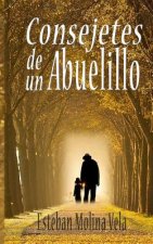 Consejetes de un abuelillo