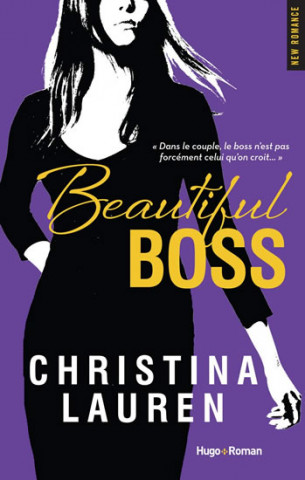 Beautiful Boss (French Edition)
